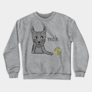 Meh cat Crewneck Sweatshirt